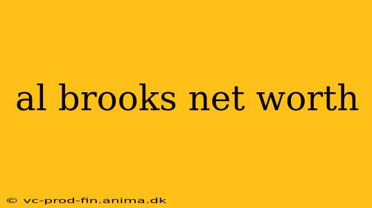 al brooks net worth