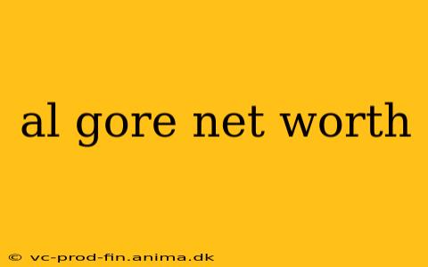 al gore net worth