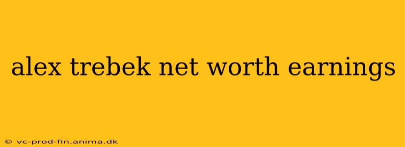 alex trebek net worth earnings
