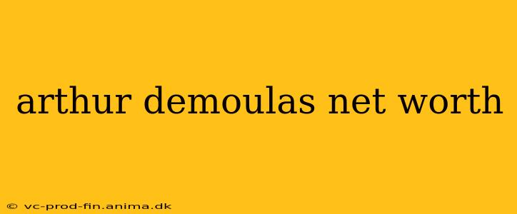 arthur demoulas net worth