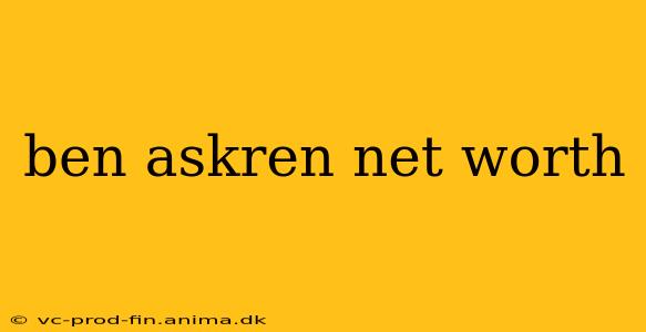 ben askren net worth