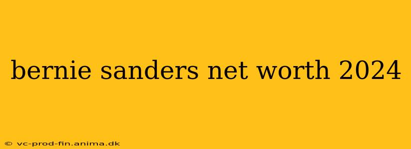 bernie sanders net worth 2024