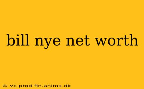 bill nye net worth
