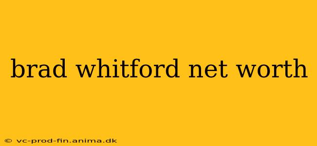brad whitford net worth