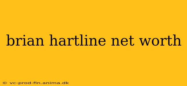brian hartline net worth