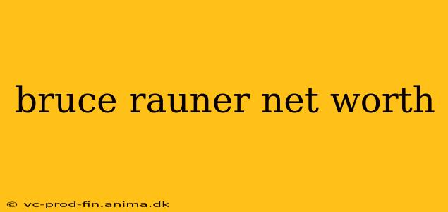 bruce rauner net worth