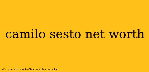 camilo sesto net worth