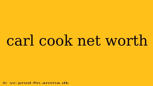 carl cook net worth