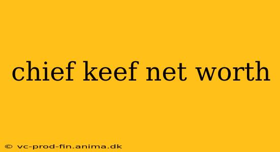 chief keef net worth