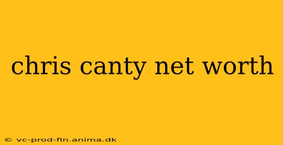 chris canty net worth