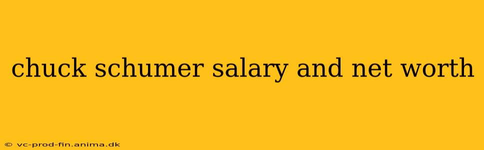 chuck schumer salary and net worth