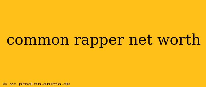 common rapper net worth