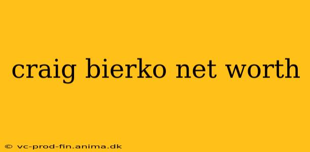 craig bierko net worth