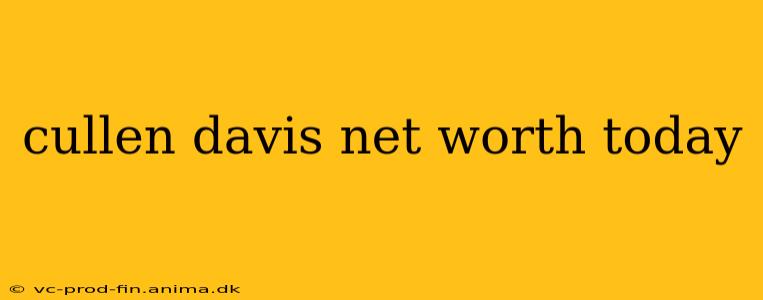 cullen davis net worth today