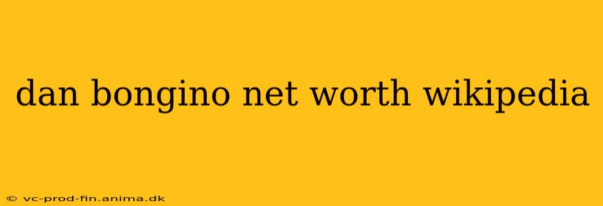 dan bongino net worth wikipedia