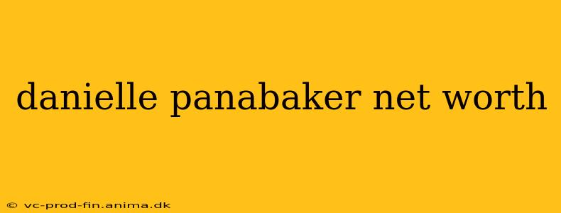 danielle panabaker net worth