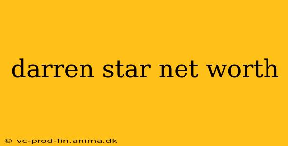 darren star net worth