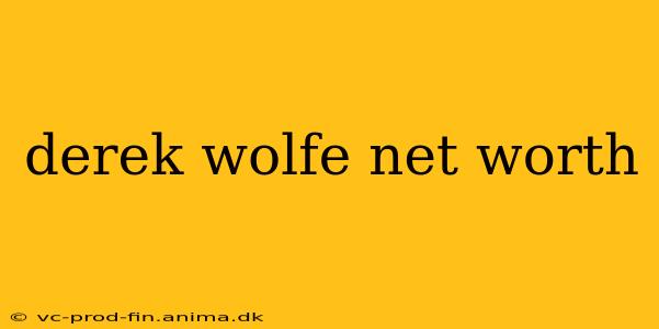 derek wolfe net worth