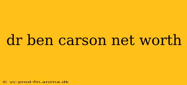 dr ben carson net worth