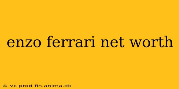 enzo ferrari net worth
