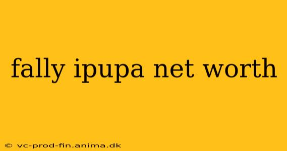 fally ipupa net worth