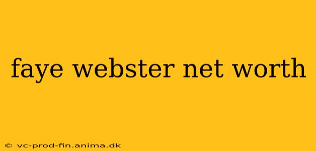 faye webster net worth