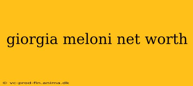 giorgia meloni net worth