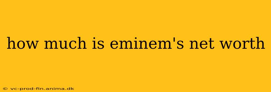how much is eminem's net worth
