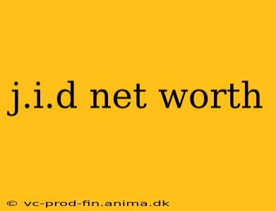 j.i.d net worth