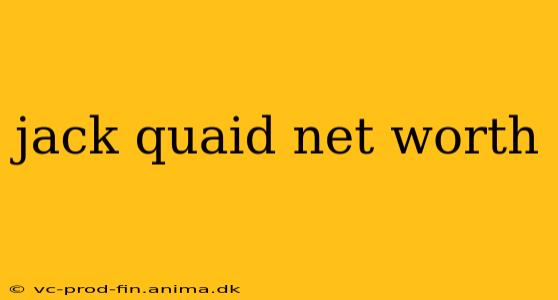 jack quaid net worth