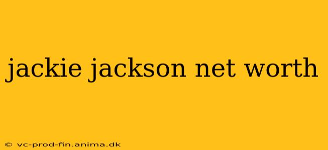 jackie jackson net worth