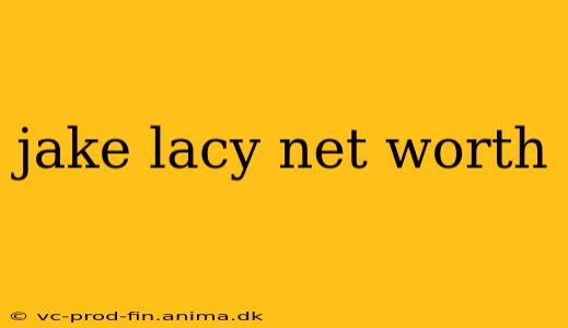 jake lacy net worth