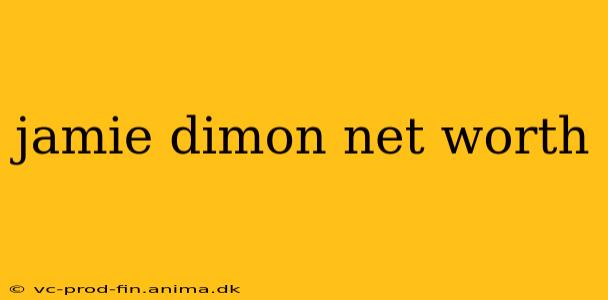 jamie dimon net worth