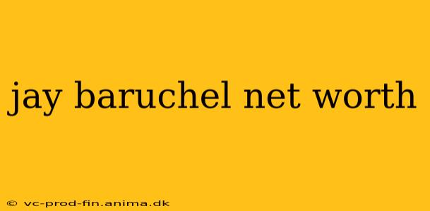 jay baruchel net worth