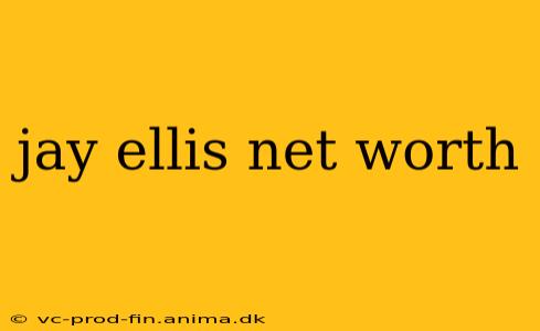 jay ellis net worth