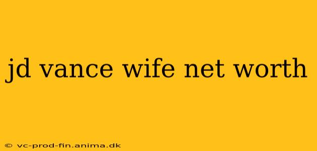 jd vance wife net worth