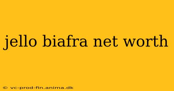 jello biafra net worth