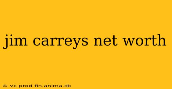 jim carreys net worth
