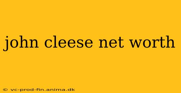 john cleese net worth