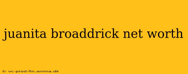 juanita broaddrick net worth