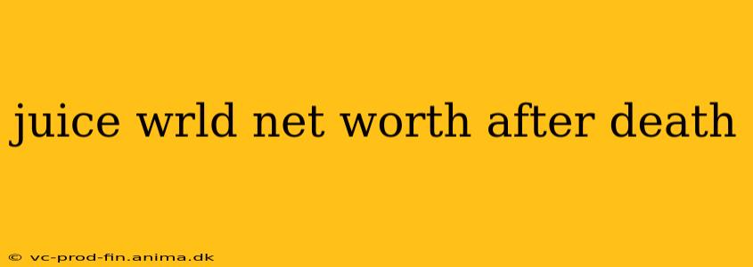 juice wrld net worth after death