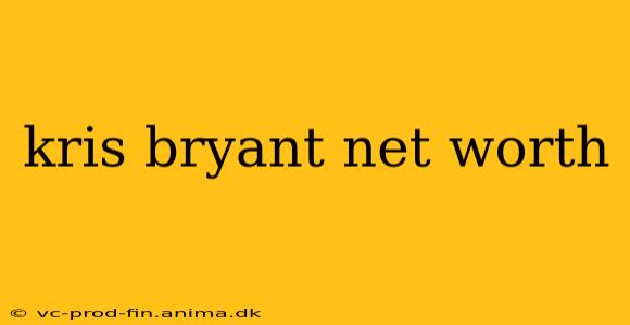 kris bryant net worth