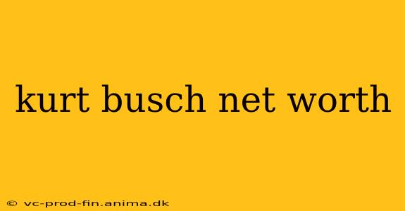 kurt busch net worth