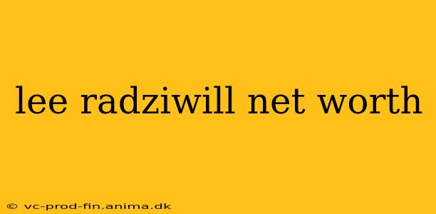 lee radziwill net worth