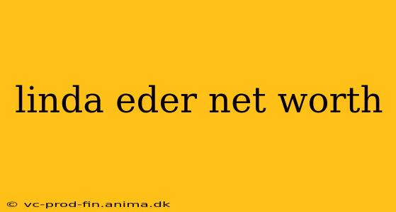 linda eder net worth