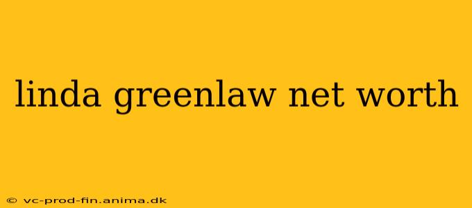 linda greenlaw net worth