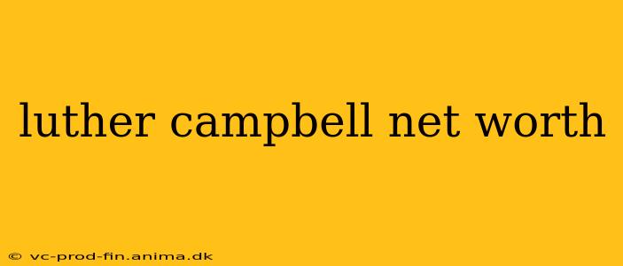 luther campbell net worth