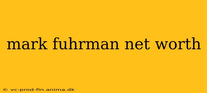 mark fuhrman net worth