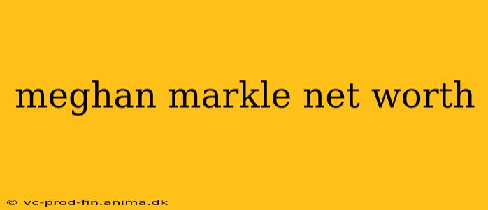 meghan markle net worth
