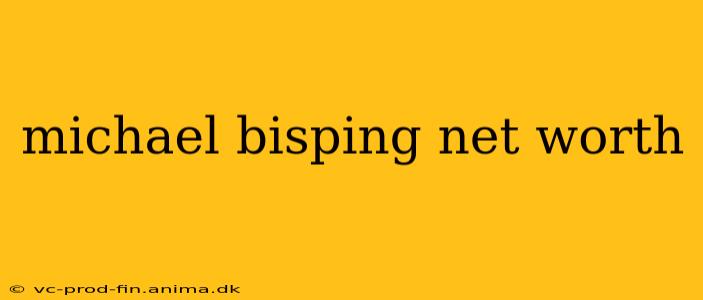 michael bisping net worth